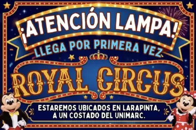 🎪 ¡Royal Circus llega por primera vez a Lampa! ✨ - Circo